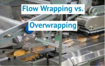 Flow Wrapping vs Overwrapping What’s the difference